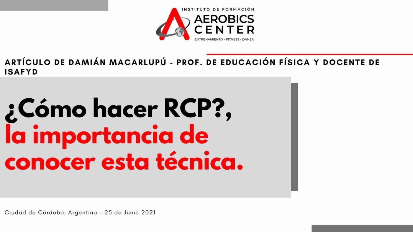 La importancia de saber RCP