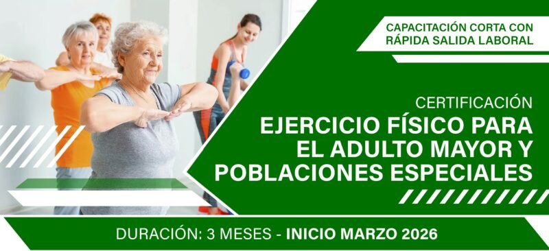 Especialización en Ejercicio Físico para el adulto mayor y poblaciones especiales