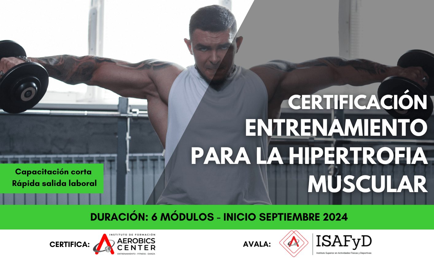 CERTIFICACIÓN EN ENTRENAMIENTO PARA LA HIPERTROFIA MUSCULAR