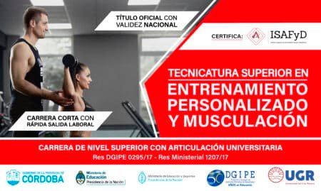 TECNICATURA SUPERIOR EN ENTRENAMIENTO PERSONALIZADO Y MUSCULACIÓN