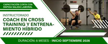 Instructorado en Coach en Cross Training y Entrenamiento Híbrido (100% Online)