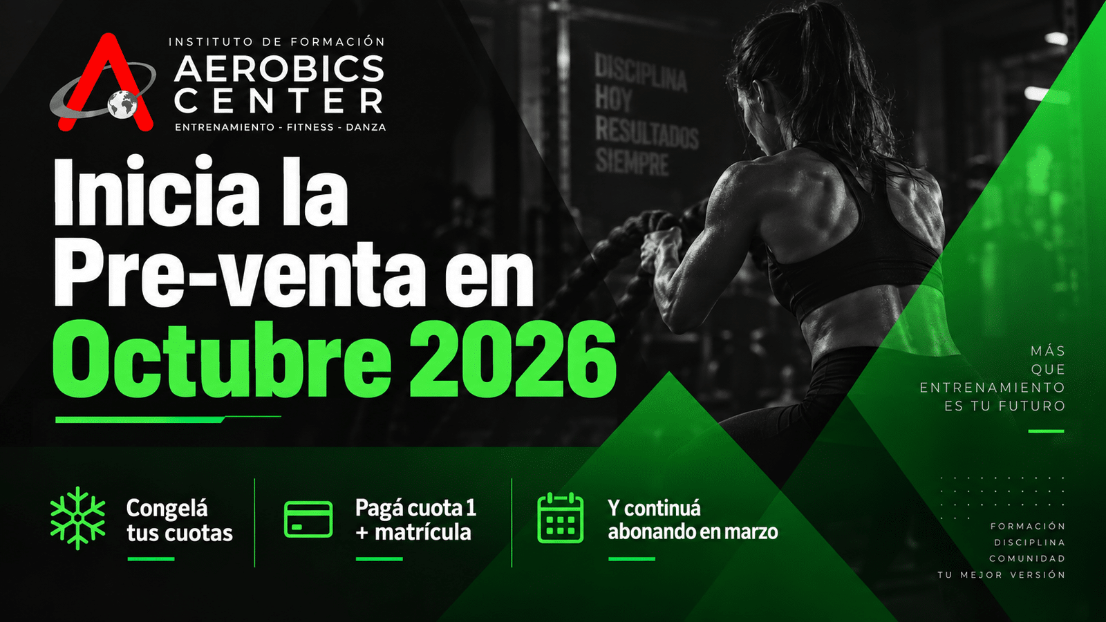 Aerobics Center: inicia la preventa en octubre 2026. Congelá tus cuotas, pagá cuota 1 más matrícula y continuá abonando en marzo.